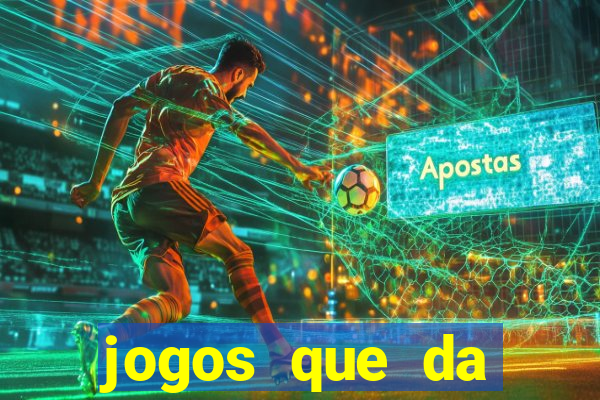 jogos que da dinheiro de verdade via pix